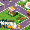 Shopping Mall Tycoon Shopping Mall Tycoon