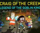 Craig Của Creek-Huyền Thoại Của Goblin King