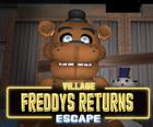 Возвращение Фредди, побег из деревни