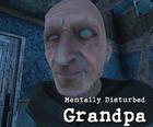 Mentally Disturbed Grandpa The Asylum