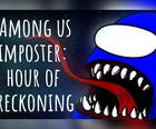 Among us imposter: hour of reckoning