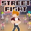 Street Fight Street Fight