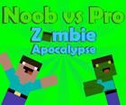 Noob vs Pro Apocalypse Zombie
