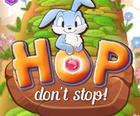 Hop Don ' t Stop