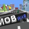 Mob War Mob War