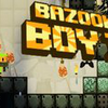 Bazooka ក្មេងប្រុស ២ Bazooka ក្មេងប្រុស ២