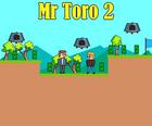 Мистер Торо 2