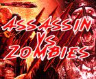 Assassin VS zombier