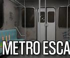 Metro Escape