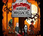 Halloween Horreur Massacre