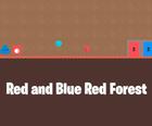 Raudona ir mėlyna raudona miško