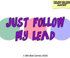 Just Follow My Lead