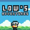 Lows Adventures Lows Adventures