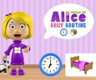 World of Alice   Daily Routine