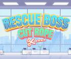 Rescue Boss Cut Rope