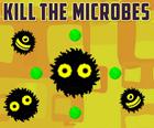 Töte die Mikroben
