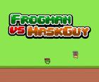 Frogman مقابل Maskguy