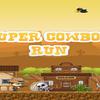 Cowboy Run Cowboy Run