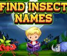 Намерете имената на насекомите
