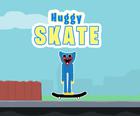 Huggy स्केट