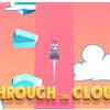 Through the Cloudss Through the Cloudss