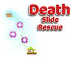  Death Slide Rescue