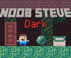 Noob Steve Întuneric