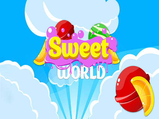 Sweet world